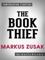 The Book Thief--A Novel by Markus Zusak 